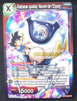 Carte Dragon Ball Super Card Game Ultimate Squad BT17-003 UC (Fr) bandai vaisseau spacial navire de l espoir dbscg commune cardamehdz point com