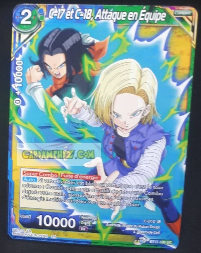 Carte Dragon Ball Super Card Game Ultimate Squad BT17-136 UC (Fr) bandai C 17 et C 18 attaque en equipe dbscg commune cardamehdz point com