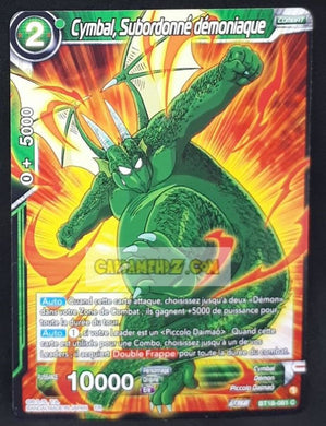 Carte Dragon Ball Super Card Game Zenkai Series Dawn Of The ZLegends BT18-081 C (Fr) (2022) bandai cymbal subordonne demoniaque dbscg commune cardamehdz point com