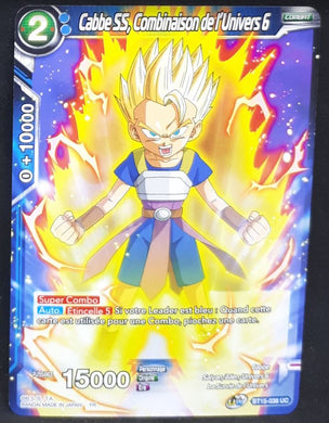 Carte Dragon Ball Super Card Game FR UWS Boost Saiyan Showdown BT15-038 UC bandai ss cabba combinaison de l Univers 6 dbscg cardamehdz