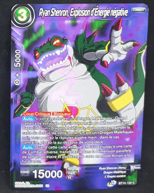 Carte Dragon Ball Super Card Game FR Unison Warrior Series Set 05 BT14-133 UC bandai ryan shenron explosion d énergie négative dbscg cardamehdz 