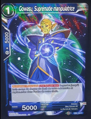 Carte Dragon Ball Super Card Game Fr Divine Multiverse DB2-058 C (2020) bandai Gowasu, Suprématie manipulatrice dbscg foil cardamehdz