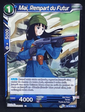 Carte Dragon Ball Super Card Game Fr Rise of the Unison Warrior BT10-048 C (2020) bandai Mai, Rempart du Futur dbscg cardamehdz