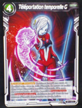 Charger l&#39;image dans la galerie, carte Dragon Ball Super Card Game Fr Assault of the Saiyans BT7-108 C (2019) bandai teleportation temporelle G towa dbscg cardamehdz