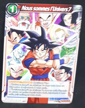 Charger l&#39;image dans la galerie, carte Dragon Ball Super Card Game Fr Universal Onslaught BT9-018 UC (2020) bandai nous sommes l univers 7 dbscg 