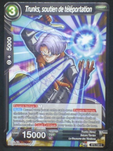 tcg carte Dragon Ball Super Card Game Fr Colossal Warfare BT4-102 C (2018) Trunks soutien de téléportation dbscg cardamehdz