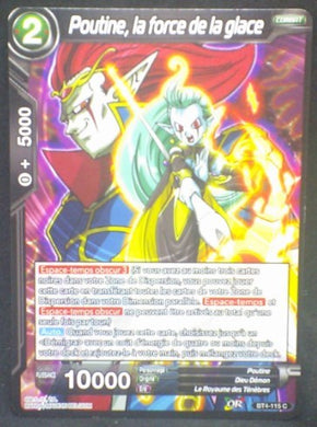tcg carte Dragon Ball Super Card Game Fr Colossal Warfare BT4-115 C (2018) Poutine la force de la glace dbscg cardamehdz