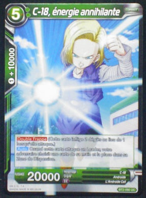 carte Dragon Ball Super Card Game Fr Part 2 BT2-090UC C-18, énergie annihilante bandai 2018