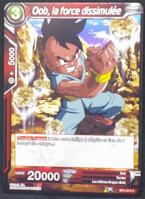 carte Dragon Ball Super Card Game Fr Part 3 BT3-014C Oob, la force dissimulee bandai 2018