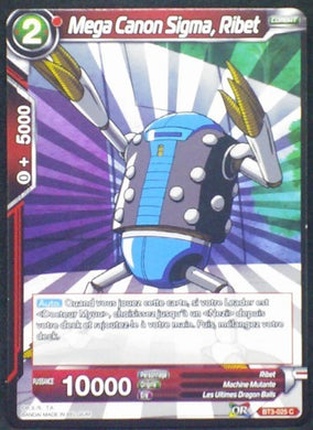 carte Dragon Ball Super Card Game Fr Part 3 BT3-025C Mega Canon Sigma, Ribet bandai 2018